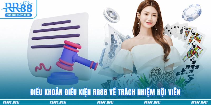 Điều khoản điều kiện RR88 về trách nhiệm hội viên